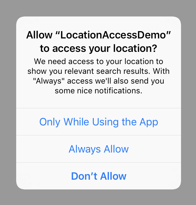 Allow "LocationAccessDemo" to access your location? - Only While Using the App / Always Allow / Don't Allow